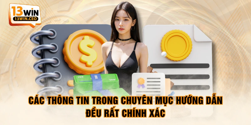 Các thông tin trong chuyên mục hướng dẫn đều rất chính xác Các thông tin trong chuyên mục hướng dẫn đều rất chính xác