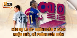Kèo Dụ Là Gì? Hướng Dẫn 4 Cách Nhận Biết, Đề Phòng Đơn Giản